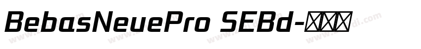 BebasNeuePro SEBd字体转换